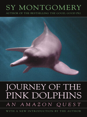 cover image of Journey of the Pink Dolphins